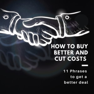 Cut Costs and Buy Better